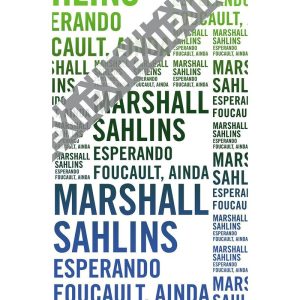 ESPERANDO FOUCAULT, AINDA - UBU EDITORA