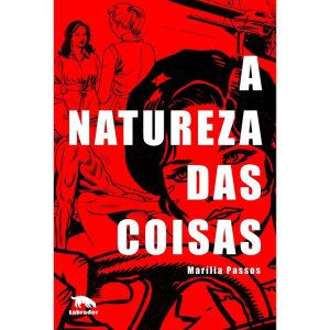 A NATUREZA DAS COISAS - EDITORA LABRADOR