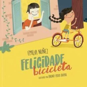 FELICIDADE BICICLETA - TIBI LIVROS