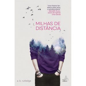 MILHAS DE DISTÂNCIA - HOO EDITORA