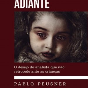 FUGIR PARA ADIANTE: O DESEJO DO ANALISTA QUE NÃO R