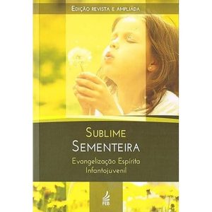 SUBLIME SEMENTEIRA - FEB-COMPRA