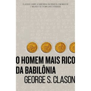 O HOMEM MAIS RICO DA BABILÔNIA - HARPERCOLLINS