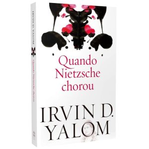 QUANDO NIETZSCHE CHOROU - HARPERCOLLINS