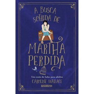 A BUSCA SOFRIDA DE MARTHA PERDIDA - FÁBRICA231