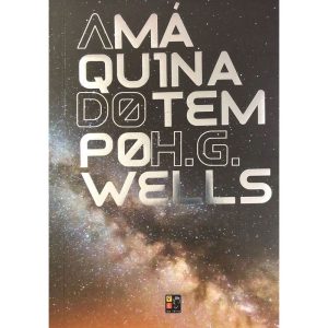 A máquina do tempo - PE DA LETRA EDITORA
