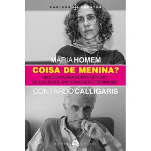 COISA DE MENINA?: UMA CONVERSA SOBRE GÊNERO, SEXUA - PAPIRUS 7 MARES