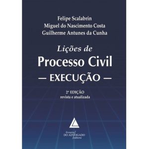 LIÇÕES DE PROCESSO CIVIL - LIVRARIA DO ADVOGADO