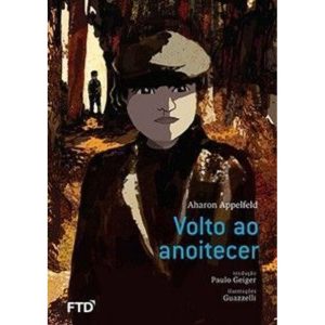 Volto ao anoitecer - FTD - PARADIDÁTICOS
