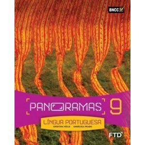 Panoramas Língua Portuguesa - 9º ano - FTD - DIDÁTICOS