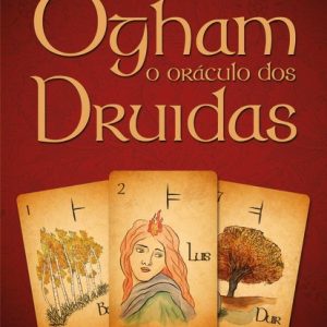 Ogham - O Oráculo dos Druidas