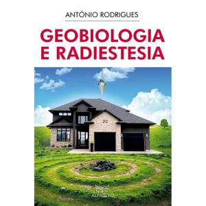 Geobiologia e radiestesia - ALFABETO