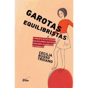 GAROTAS EQUILIBRISTAS - O PROJETO DE FELICIDADE DA - JANDAÍRA