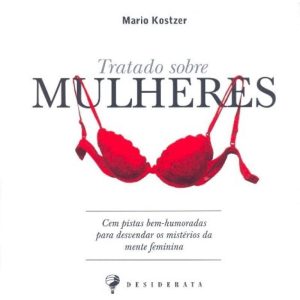 TRATADO SOBRE MULHERES - DESIDERATA (CT)