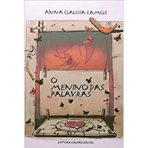 MENINO DAS PALAVRAS, O - EDITORA E LIVRARIA GALPAO LTDA