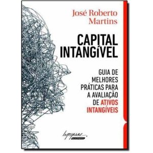 CAPITAL INTANGIVEL - GUIA DE MELHORES PRATICAS PAR - INTEGRARE EDITORA