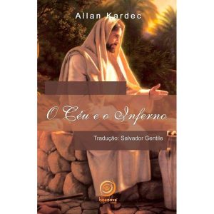 O CÉU E O INFERNO - NORMAL - BOA NOVA EDITORA