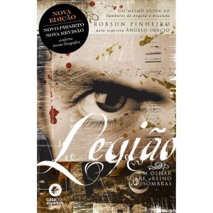 LEGIÃO - CASA DOS ESPÍRITOS