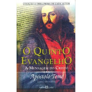 O QUINTO EVANGELHO - MARTIN CLARET