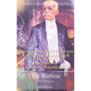 DISCURSOS NO INSTITUTO DOS ADVOGADOS - MARTIN CLARET