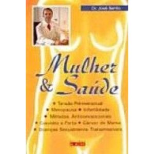 MULHER E SAUDE - TENSAO PRE MENSTRUAL - EDITORA ALAÚDE